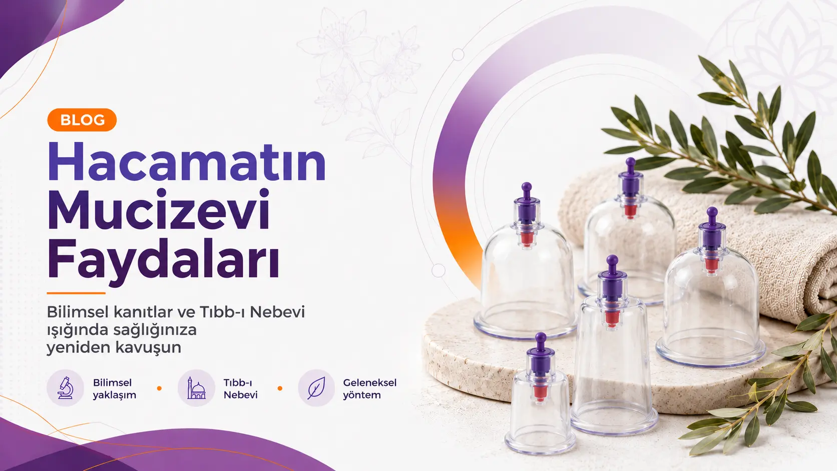 Hacamatın Mucizevi Faydaları: Bilimsel Kanıtlar ve Tıbb-ı Nebevi Işığında Sağlığınıza Yeniden Kavuşu